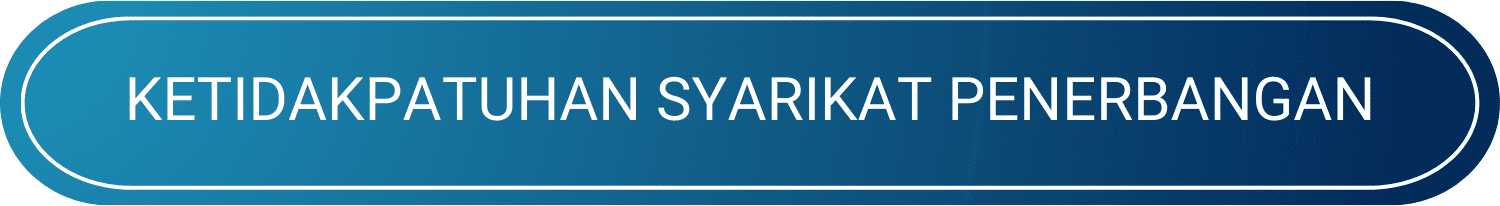 KETIDAKPATUHAN Syarikat Penerbangan